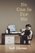 No One Is For Me