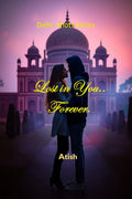 Lost In You....Forever