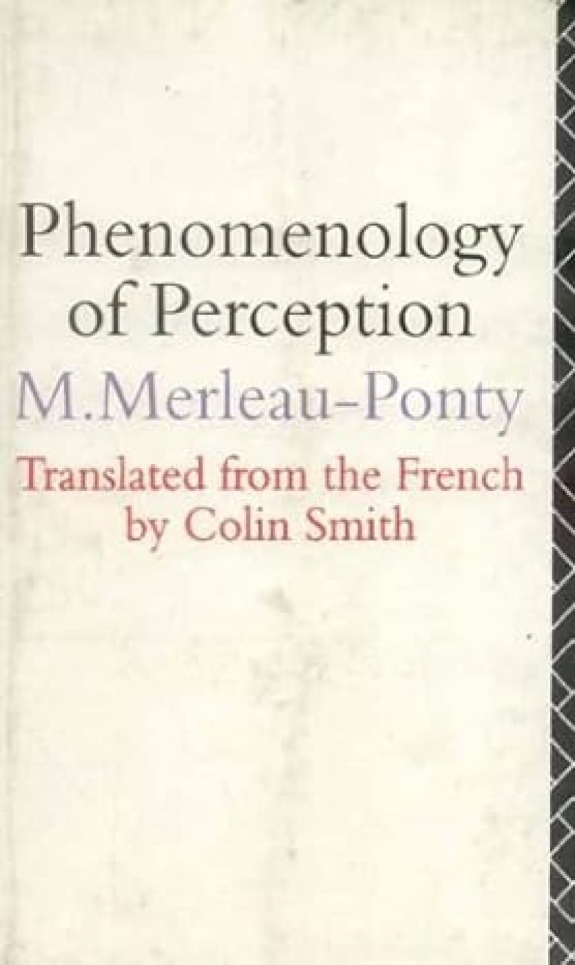 Phenomenology of Perception
