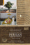 CALENDAR OF PERSIAN CORRESPONDENCE (VOL 5: 17761780) (National Archives of India: Archives in India Historical Reprints)