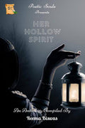 Her Hollow Spirit /   