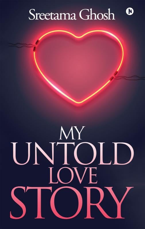 My Untold Love Story