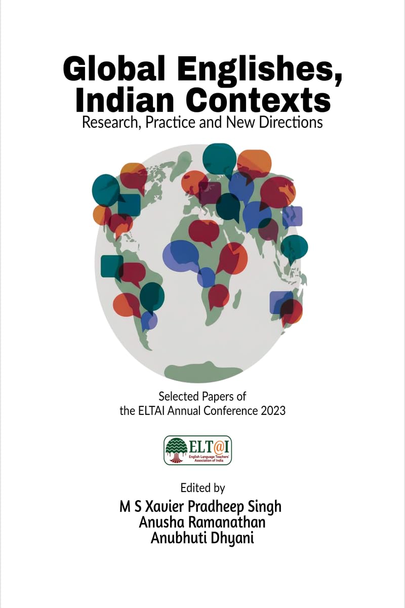 Global Englishes, Indian Contexts: Research, Practice and New Directions