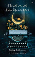 Shadowed Scriptures