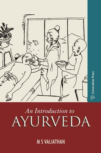 INTRODUCTION TO AYURVEDA, AN