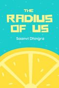 The Radius Of Us