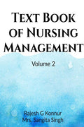 Text Book of Nursing Management Volume 2
