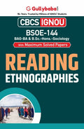IGNOU BSOE144 Reading Ethnographies (ENG) for BSC  Latest Edition Ignou Help Book with Solved Previous Years Question Papers