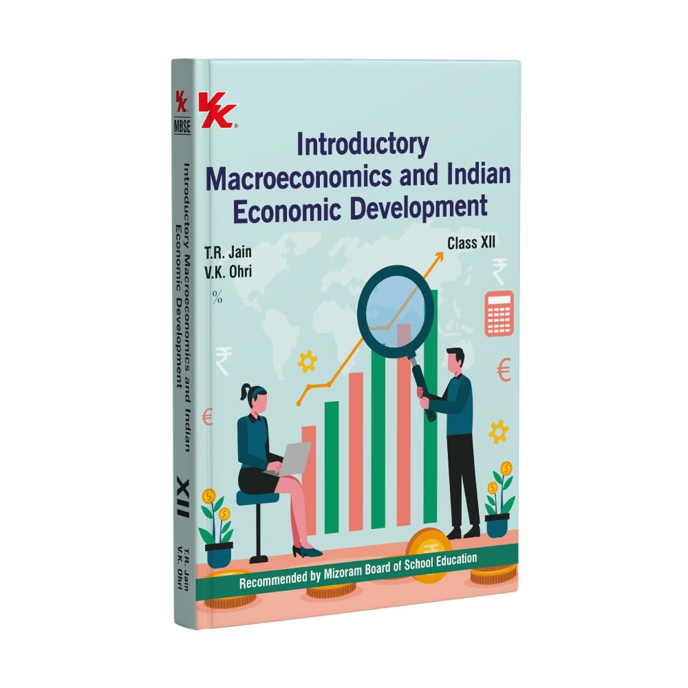 Introductory Macroeconomics and Indian Economic Development Class 12 | By T.R. Jain & V.K. Ohri | 2026 Edition | Recommended by 