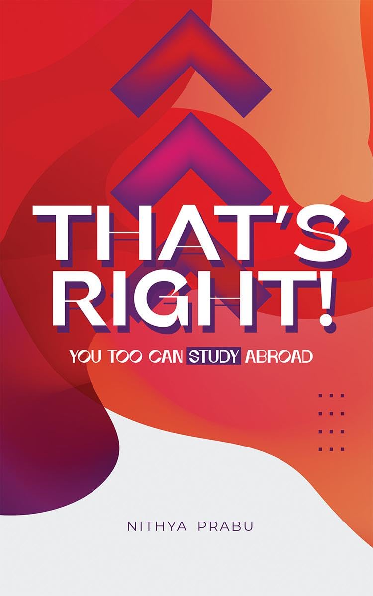 Thats Right! : You Too Can Study Abroad