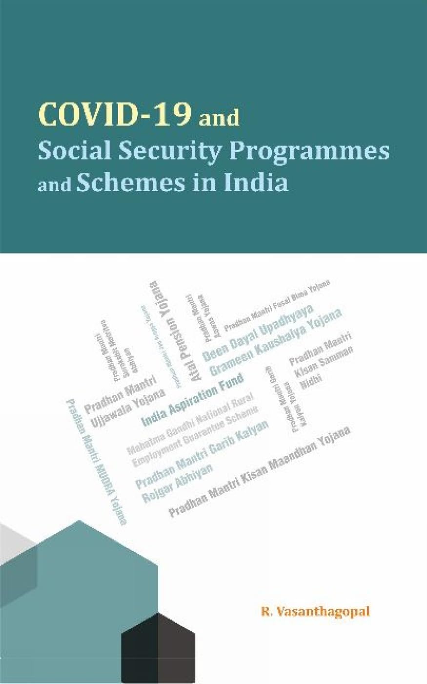 Covid19 And Social Security Programmes And Schemes In India
