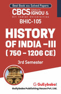 Gullybaba IGNOU BAHIH 3rd Sem BHIC105 History of India III (750  1206 CE) in English