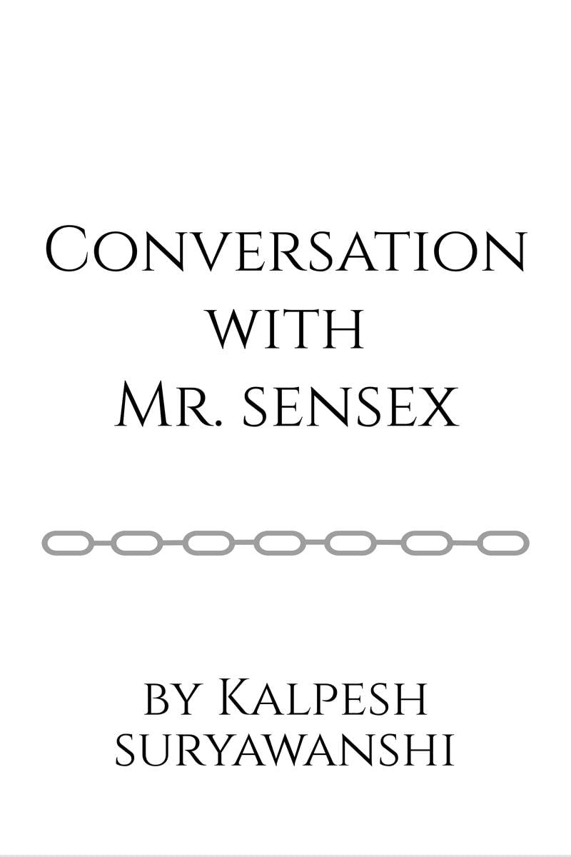 Conversation With Mr Sensex