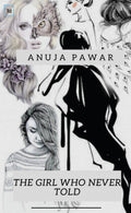 The Girl Who Never Told