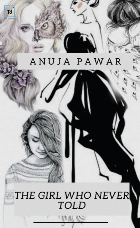The Girl Who Never Told