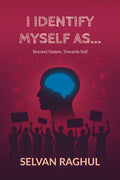 I Identify Myself As...: Beyond Names, Towards Self