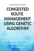 Congested Route Management Using Genetic Algorithm : Optimization