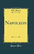 Napoleon (Classic Reprint)