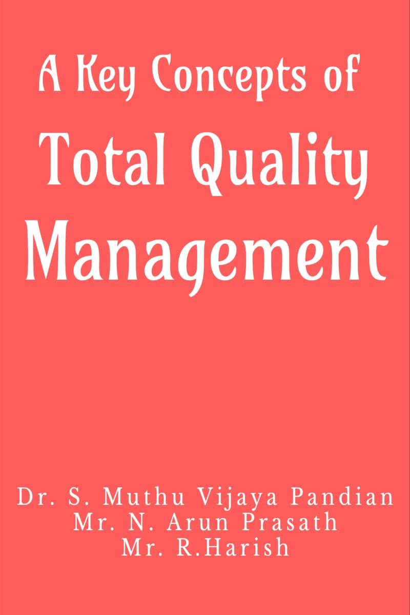 A Key Concepts Of Total Quality Management