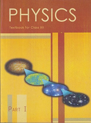 Physics Text Book Part 1 For Class 12 202526 Edition