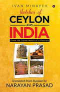 Sketches Of Ceylon And India : From The Travel Notes Of A Russian