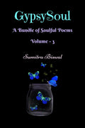 GypsySoul: A Bundle of Soulful Poems Volume3