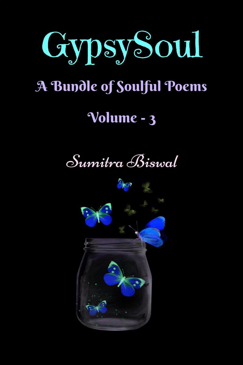 GypsySoul: A Bundle of Soulful Poems Volume3