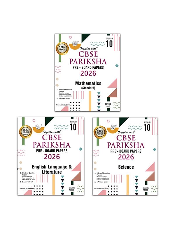 Together with CBSE Pariksha Class 10 PreBoard Papers English Language & Literature, Maths (Standard) & Science for 2026 Board e