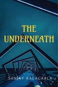 The Underneath