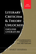 Literary Criticism & Theory Unlocked : English Literature