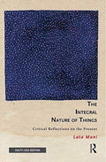 The Integral Nature of Things: Critical Reflections on the Present