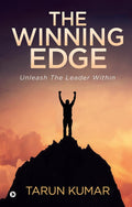 The Winning Edge: Unleash The Leader Within