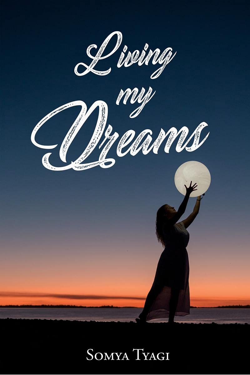 Living My Dreams