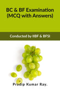 Bc & Bf Examination (Mcq With Answers) : Conducted By Iibf & Bfsi