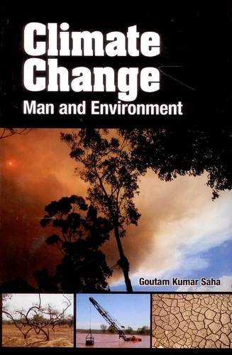 Climate Change: Man And Environment