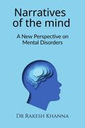 Narratives of the Mind: A New Perspective on Mental Disorders