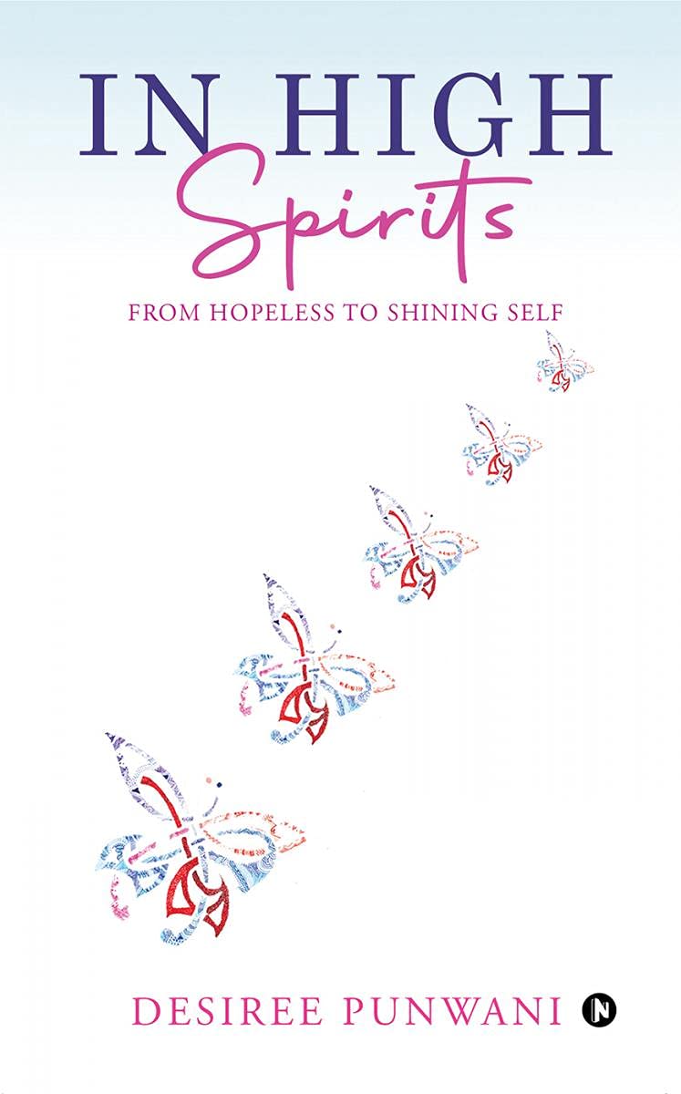 In High Spirits: From Hopeless To Shining Self