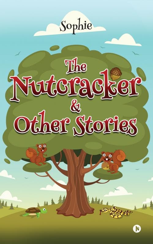 The Nutcracker & other stories