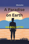 A Paradise on Earth: Gift of Gods