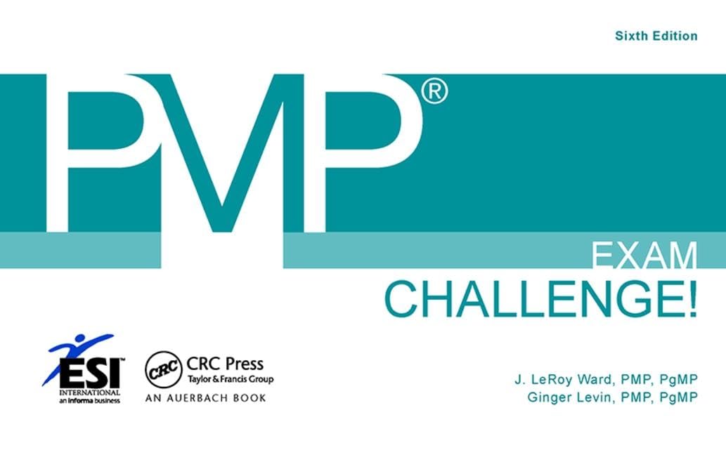 PMP Exam Challenge! (ESI International Project Management Series)