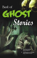 Best of Ghost Stories (The Rival Ghost & other Stories)