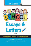 School Essays & Letters: with Paragraphs, Stories, Comprehension