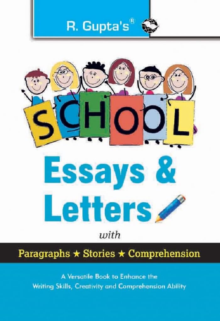 School Essays & Letters: with Paragraphs, Stories, Comprehension