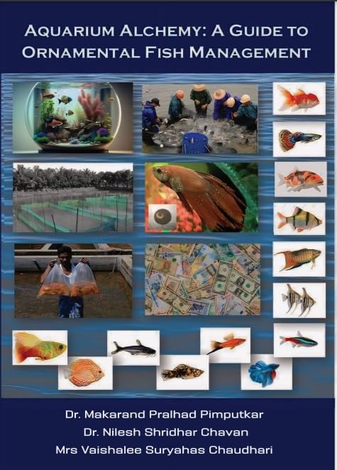 AQUARIUM ALCHEMY A GUIDE TO ORNAMENTAL FISH MANAGEMENT