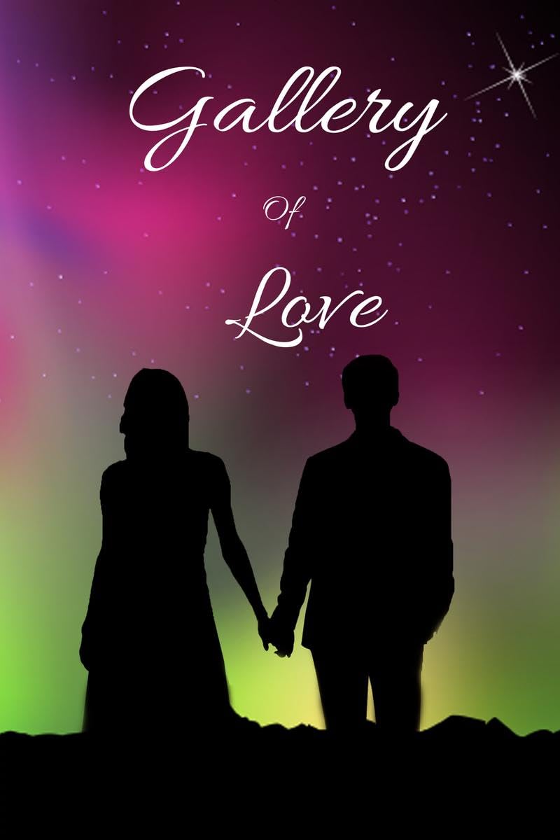 Gallery of Love : collection of poetry