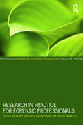 Research in Practice for Forensic Professionals (Issues in Forensic Psychology)