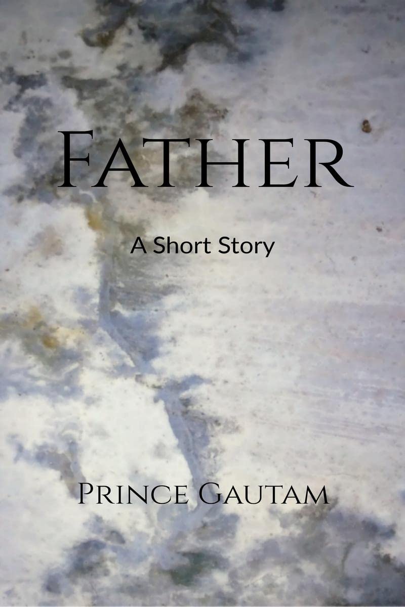 Father: A Short Story