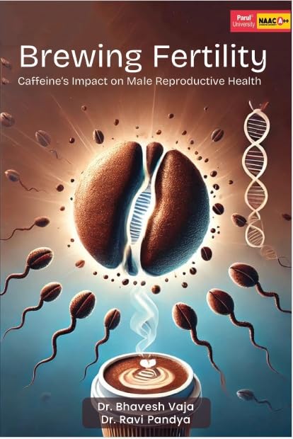 Brewing Fertility: Caffeines Impact on Male Reproductive Health