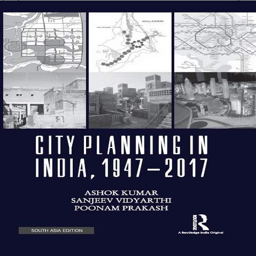 City Planning in India, 19472017