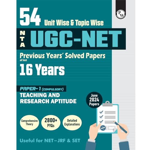PW 54 Unitwise and Topicwise NTA UGC NET Paper 1 (Compulsory) Previous Years Solved Papers of last 16 Years (20092024) with Jun